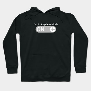 Airplane Mode Hoodie